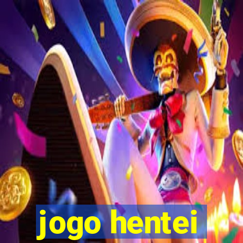 jogo hentei